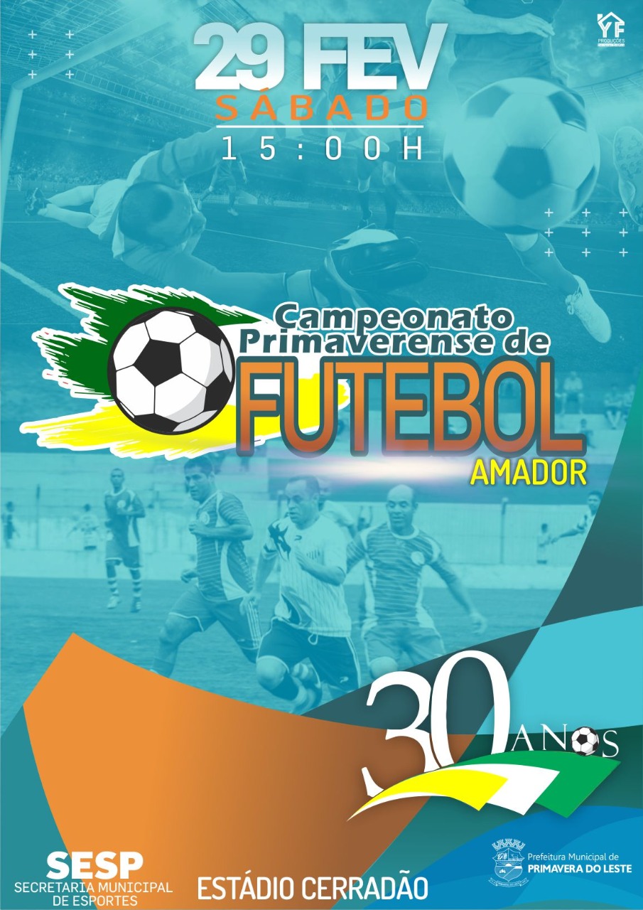 30º Campeonato Primaverense de Futebol Amador está com inscrições abertas