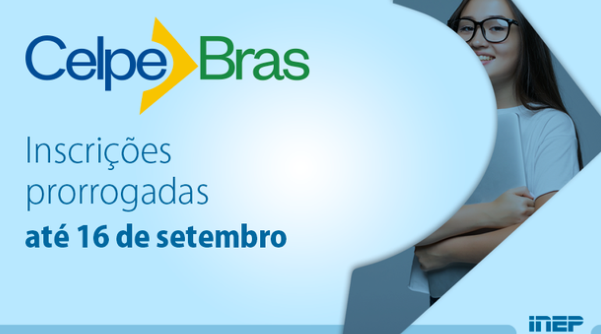 CELPE-BRAS | Prazo de inscrição prorrogado até o dia 16 de setembro