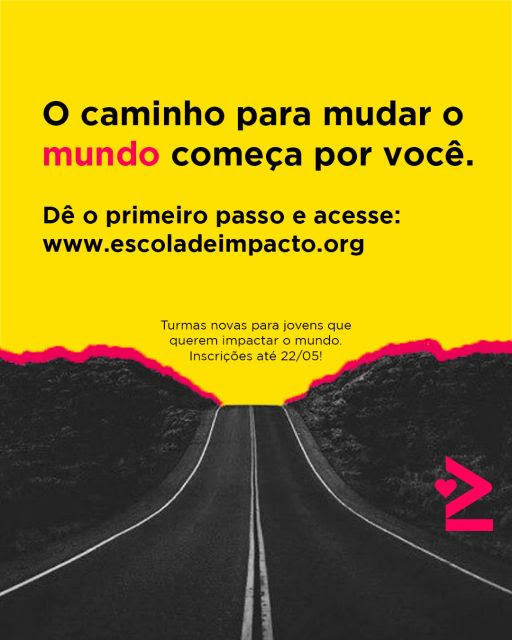 Jovens de todo o país podem se inscrever no curso da Escola de Impacto que visa formar os futuros protagonistas socioambientais do Brasil