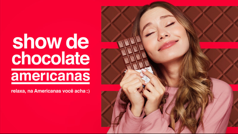Show de Chocolate na Americanas traz descontos de até 40% em milhares de produtos em todo o Brasil