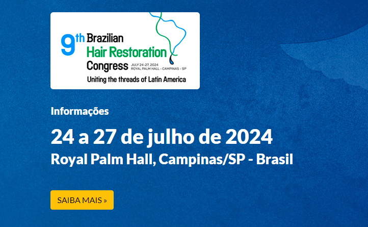 9° Congresso Brasileiro de Restauração Capilar promete ser um marco na área de transplante capilar e tricologia no país