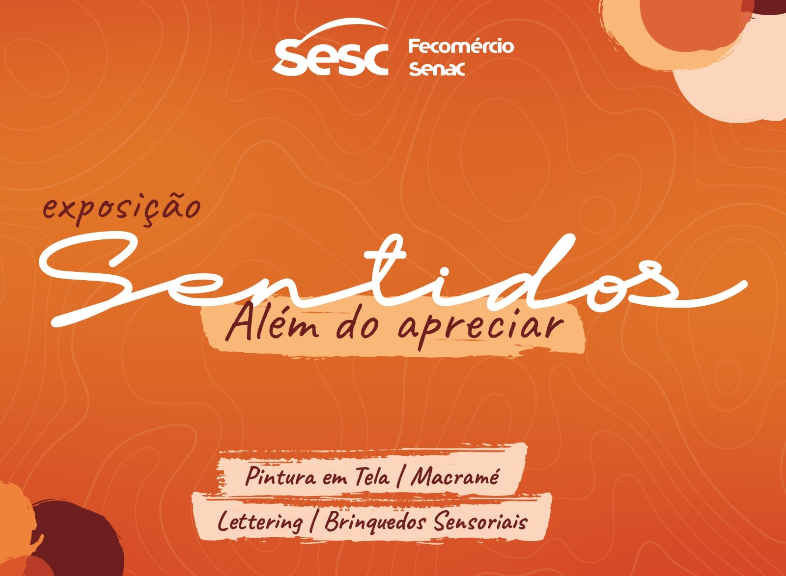 Sesc Rondonópolis realiza exposição de artes com obras que estimulam os cinco sentidos