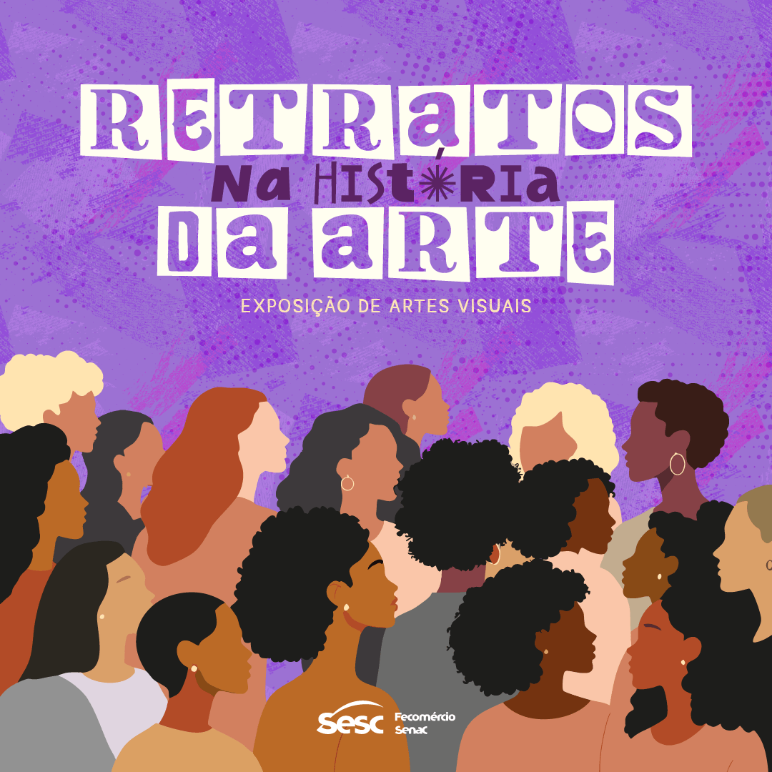 Sesc-MT apresenta exposição “Retratos na História da Arte”: uma homenagem à contribuição feminina ao longo dos séculos