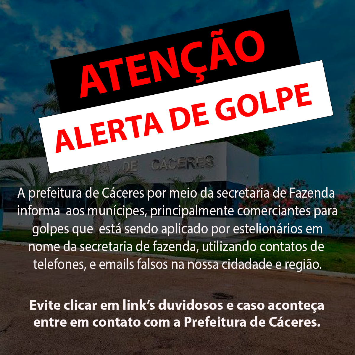 Cáceres | Prefeitura alerta sobre golpes envolvendos e mails e links falsos